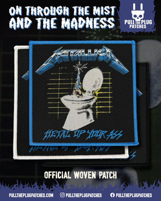 Metallica - Metal Up Your Ass -  Square Patch