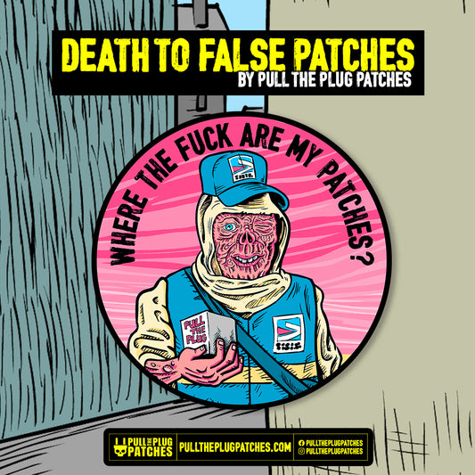 Death To False Patches - Leprosy Postie - Patch