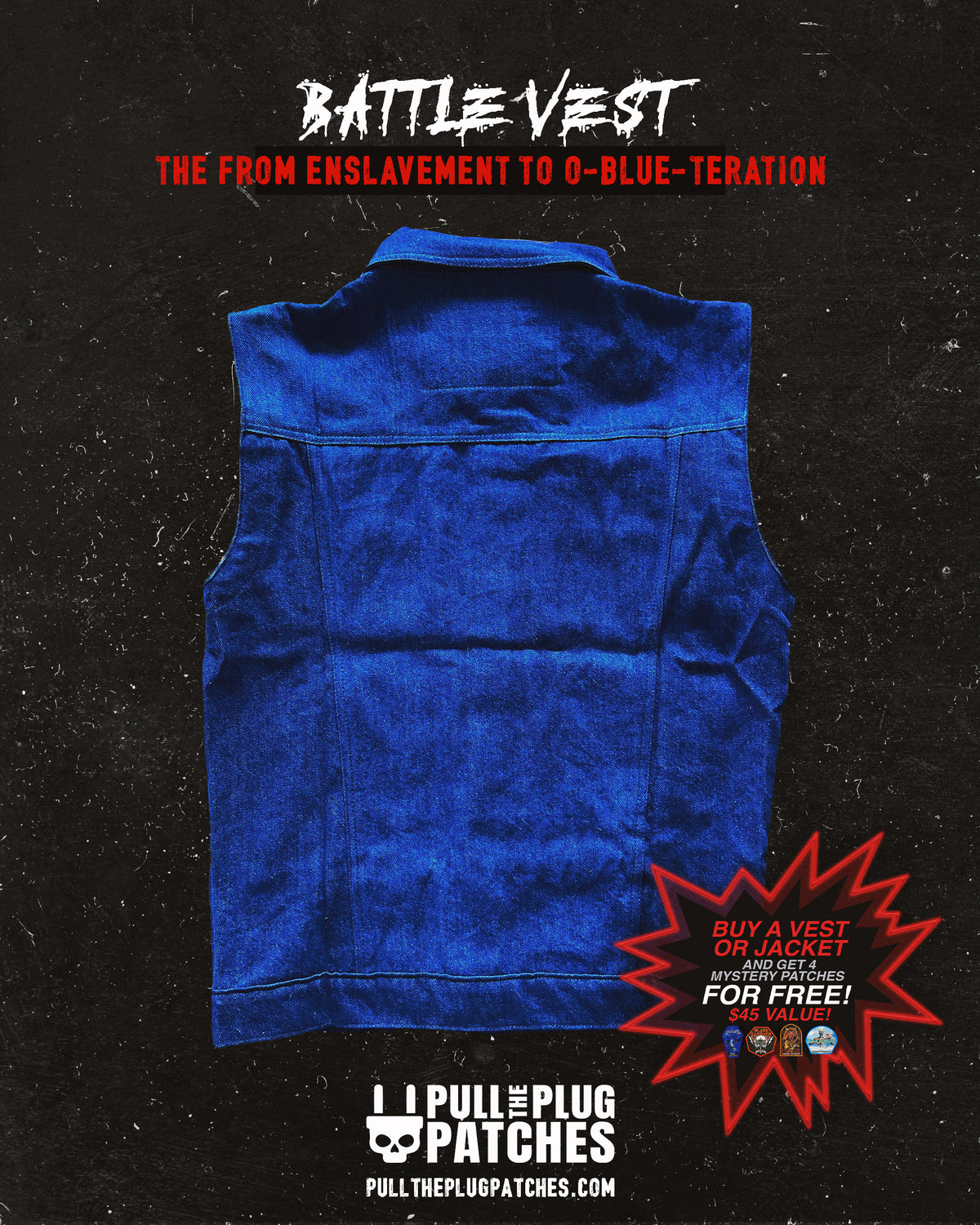 The From Enslavement to O-Blue-teration - Vest