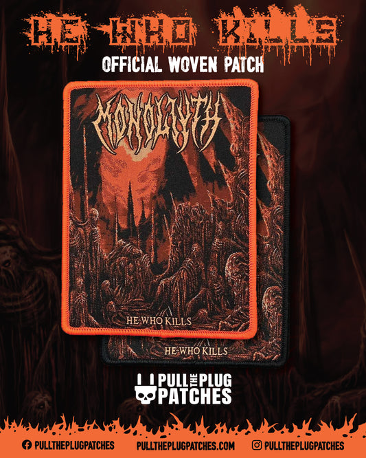 Monoliyth - He Who Kills - Patch