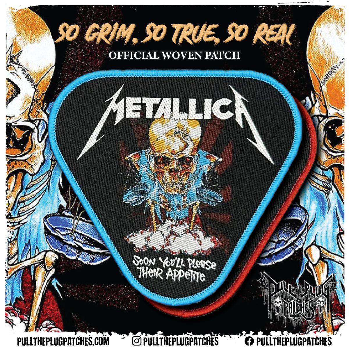 Metallica - Soon You'll Please Their Appetite - Patch